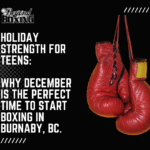 Teen Boxing Classes Burnaby