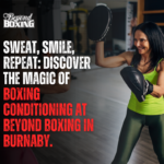 Boxing Conditioning at Beyond Boxing