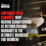 Boxing Conditioning at Beyond Boxing