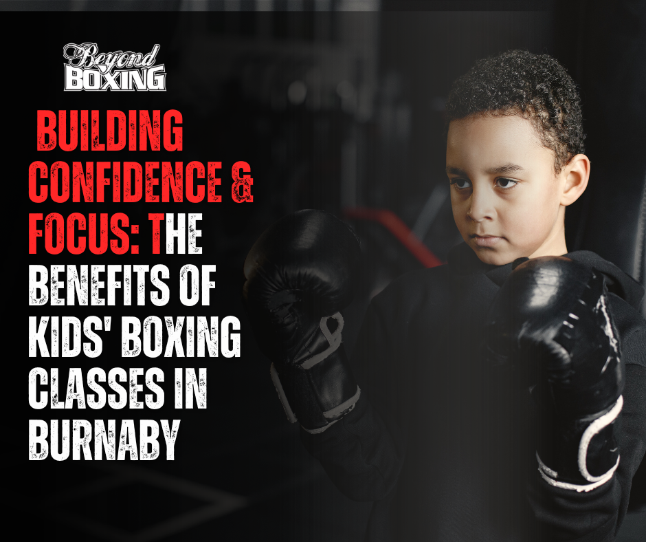 Kids Boxing Classes Burnaby