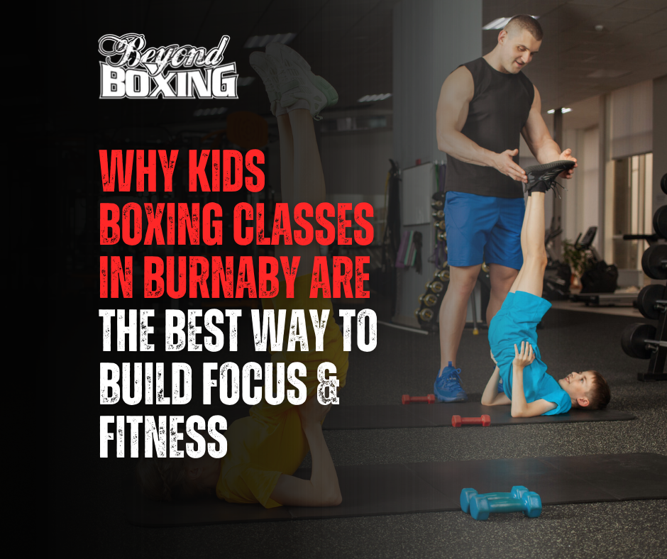 Kids Boxing Classes Burnaby